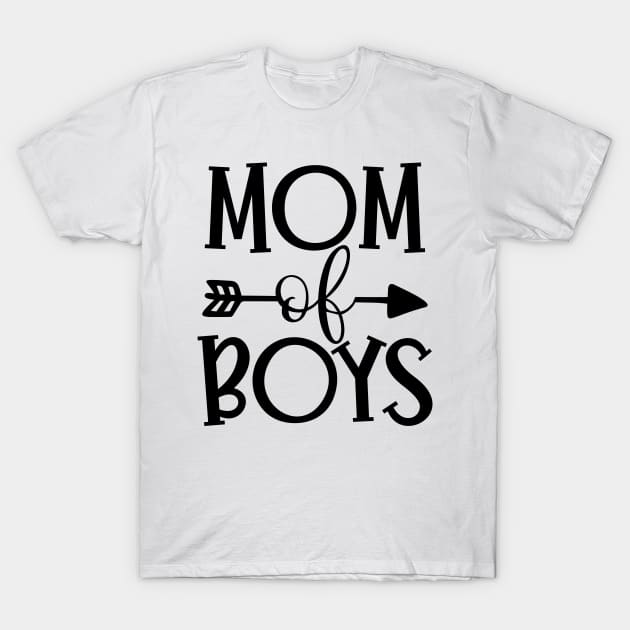 Mom of boys T-Shirt by Coral Graphics